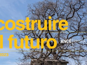 Ance Brescia – Costruire il futuro